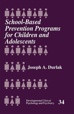 School-Based Prevention Programs for Children and Adolescents - Durlak, Joseph A.