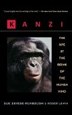 Kanzi: The Ape at the Brink of the Human Mind