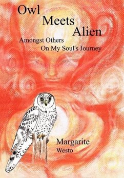 Owl Meets Alien - Westo, Margarite