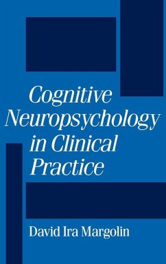 Cover Cognitive Neuropsychology in Clinical Practice
