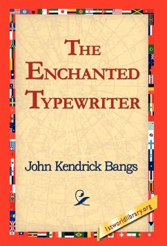 The Enchanted Typewriter