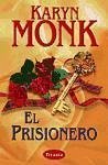 El prisionero - Monk, Karyn