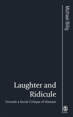 Laughter and Ridicule - Billig, Michael