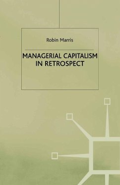 Managerial Capitalism in Retrospect - Marris, R.