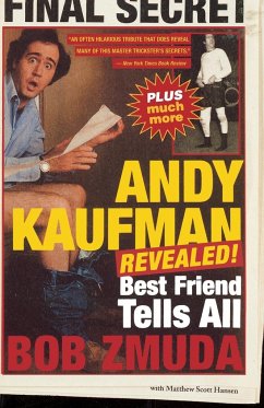 Andy Kaufman Revealed! - Zmuda, Bob; Hanson, Matthew Scott