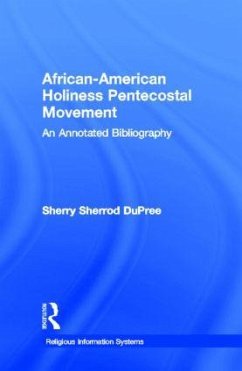 African-American Holiness Pentecostal Movement - Dupree, Sherry S