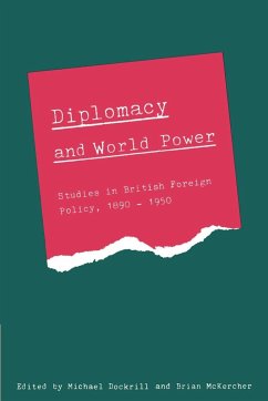 Diplomacy and World Power - Dockrill, L. / McKercher, J. C. (eds.)