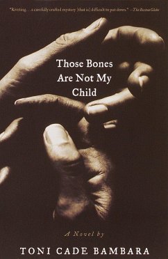 Those Bones Are Not My Child - Bambara, Toni Cade