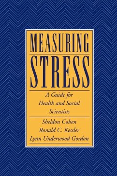 Measuring Stress - Cohen, Sheldon / Kessler, Ronald C. / Gordon, Lynn Underwood (eds.)