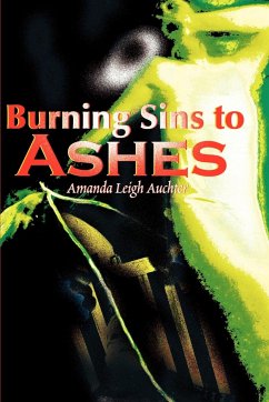 Burning Sins to Ashes
