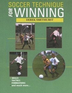 Soccer Technique for Winning - Smethurst, Derek