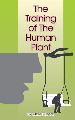 The Training of the Human Plant - Burbank, Luther