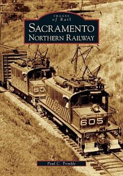 Sacramento Northern Railway - Trimble, Paul C