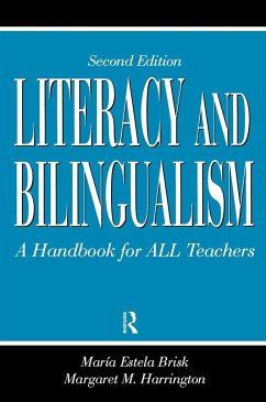 Literacy and Bilingualism - Brisk, Maria Estela; Harrington, Margaret M