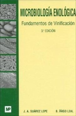 Microbiología enológica : fundamentos de vinificación - Suárez Lepe, José Antonio; Íñigo Leal, Baldomero