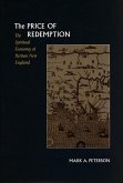 Price of Redemption: The Spiritual Economy of Puritan New England