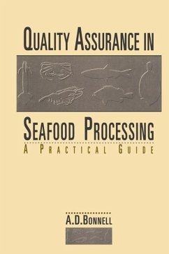Quality Assurance in Seafood Processing: A Practical Guide - Bonnell, A. David