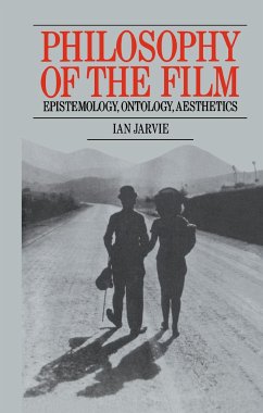 Philosophy of the Film - Jarvie, Ian