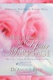 Try Hymn I Dare You For Your Marriage