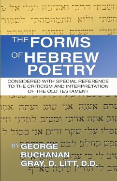 The Forms of Hebrew Poetry - Gray, George B.