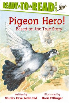 Pigeon Hero! - Redmond, Shirley Raye