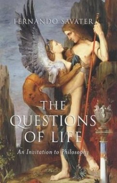 The Questions of Life - Savater, Fernando
