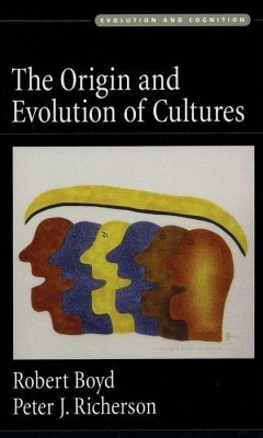 The Origin and Evolution of Cultures - Boyd, Robert; Richerson, Peter J