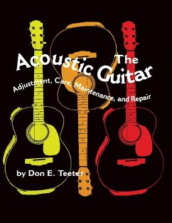 The Acoustic Guitar, Vol I - Teeter, Don E.