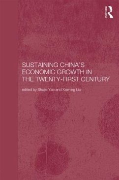 Sustaining China's Economic Growth in the Twenty-first Century - Liu, Xiaming / Yao, Shujie (eds.)