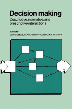 Decision Making - Bell, E. / Raiffa, Howard / Tversky, Amos (eds.)