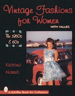 Vintage Fashions for Women: The 1950s & 60s - Harris, Kristina