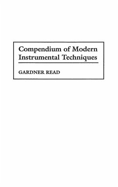 Compendium of Modern Instrumental Techniques - Read, Gardner