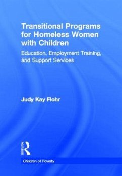 Transitional Programs for Homeless Women with Children - Flohr, Judy K