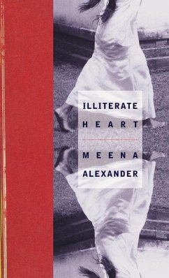 Illiterate Heart - Alexander, Meena