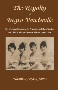 The Royalty of Negro Vaudeville - George-Graves, N.