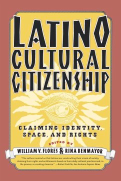 Latino Cultural Citizenship - Flores, William