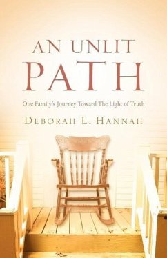 An Unlit Path - Hannah, Deborah L.