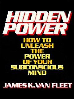 Hidden Power - Van Fleet, James K.