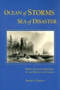 Ocean of Storms, Sea of Disaster - Parsons, Robert C.