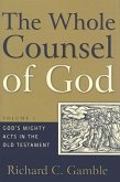 The Whole Counsel of God