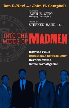 Into the Minds of Madmen - Denevi, Don; Campbell, John H