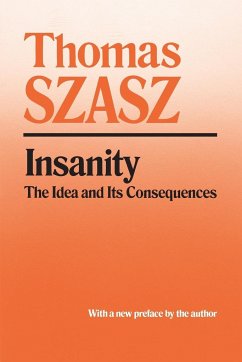 Insanity - Szasz, Thomas