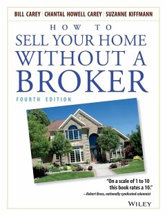 How to Sell Your Home Without a Broker - Carey, Bill; Carey, Chantal Howell; Kiffmann, Suzanne