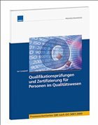 Qualifikationsprüfungen und Zertifizierung für Personen im Qualitätswesen