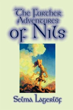 Cover Further Adventures of Nils by Selma Lagerlof, Juvenile Fiction, Classics