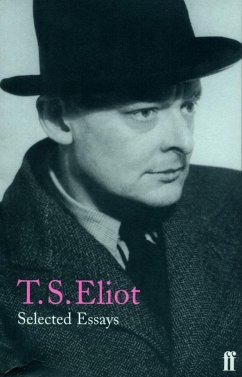 Selected Essays - Eliot, T. S.