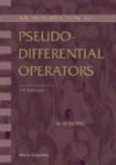 Introduction to Pseudo-Differential Operators, an (2nd Edition)