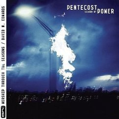 Pentecost: Season of Power [With CD] - Edwards, David M.