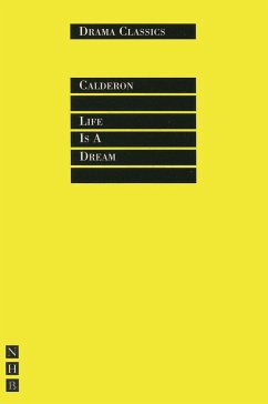 Life is a Dream - Calderon, Pedro
