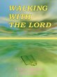 Walking with the Lord - Bild 1